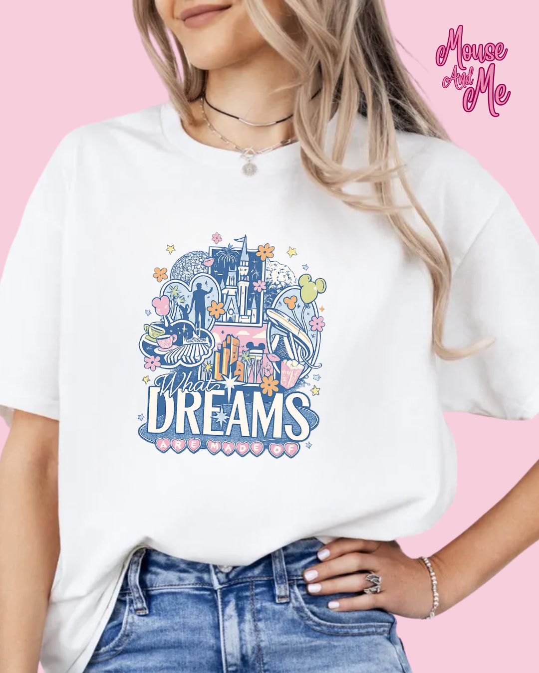 WHAT DREAMS ARE MADE OF T-SHIRT