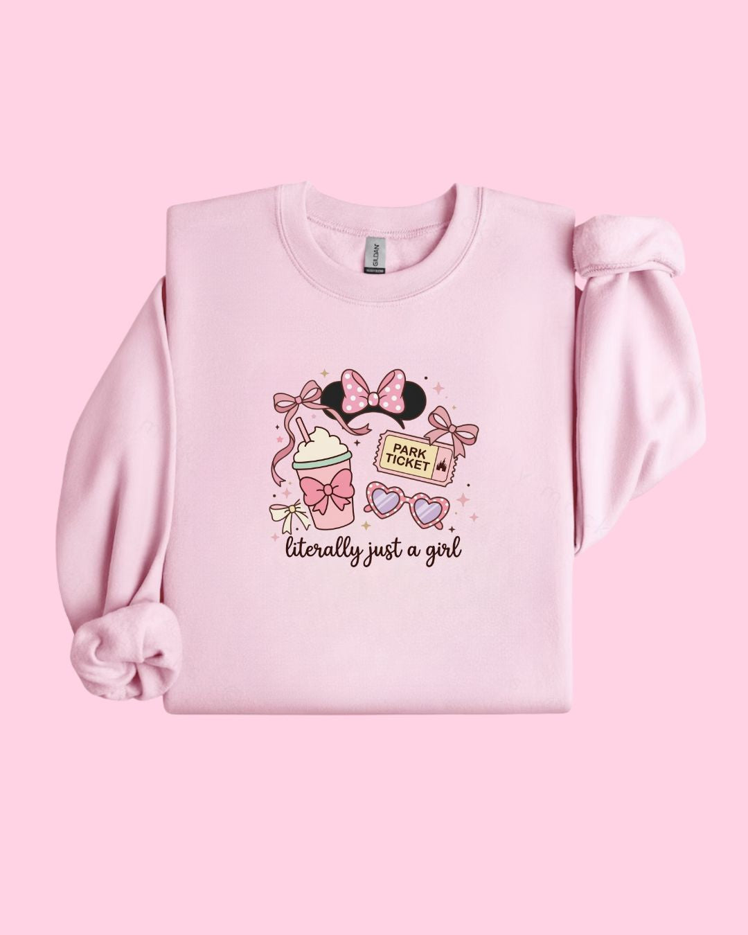 LITERALLY JUST A GIRL SWEATSHIRT